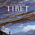 Pèlerinage au Tibet