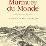Murmure du Monde*
